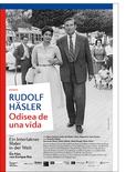 Rudolf Häsler - Odisea de una vida
