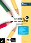 Les clés du Nouveau DELF A 1 - Libro del alumno + CD (A1)