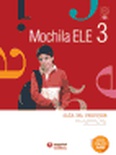 Mochila ELE 3. Guía del profesor. (Incl. 3 CD)