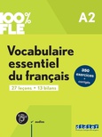 Vocabulaire essentiel du français : A2 : 27 leçons, 13 bilans