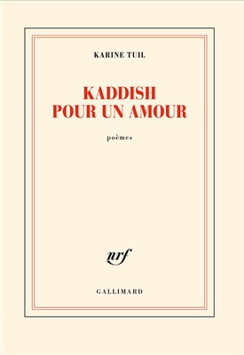 Kaddish pour un amour : poèmes