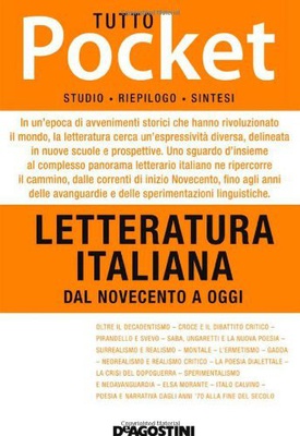 TUTTO POCKET - Letteratura italiana. Dal Novecento a Oggi