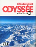 Odyssée, méthode de français B1 : cahier d'activités