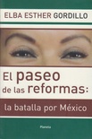 El paseo de las reformas: la batalla por México