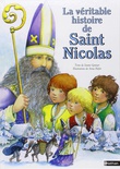 La véritable histoire de saint Nicolas