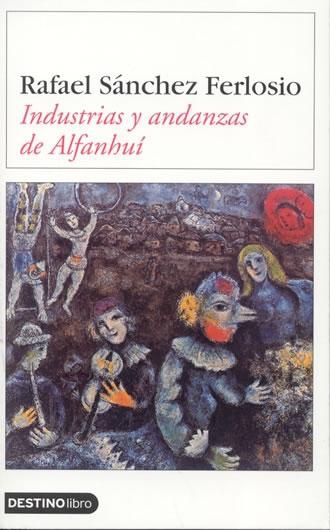 Industrias y andanzas de Alfanhuí
