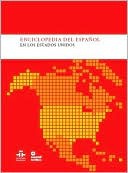 Enciclopedia del español en los estados unidos