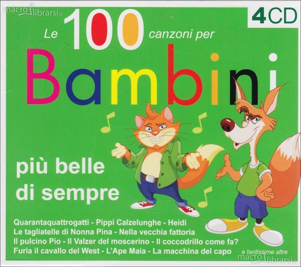 Le 100 Canzoni per Bambini più belle di sempre - 4 CD