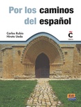 Por los caminos del español (Libro + DVD)