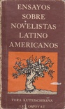 Ensayos sobre novelistas latino americanos