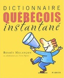 Dictionnaire québécois instantané