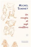Un couple et sept couffins : saga contemporaine d'une famille nombreuse Suivi de Lettres du littering