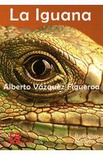 La Iguana - Audiolibro