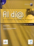 Al Dí@. Nivel Intermedio (B1-B2). Libro del Alumno. +CD.