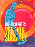 Vernon Subutex Volume 1