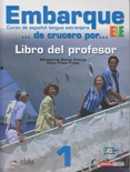 Embarque 1. Libro del profesor. (Incl. CD)