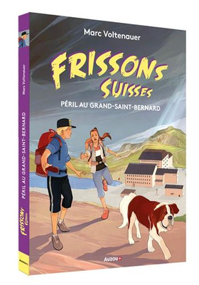 Frissons Suisses: Péril au Grand-Saint-Bernard