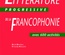 Littérature progressive de la francophonie avec 750 activités.
