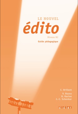 Le nouvel édito guide pédagogique (B2)