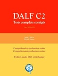 DALF C2. Tests complets corrigés