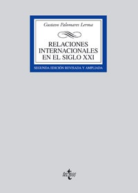 Relaciones internacionales en el siglo XXI. (2a ed.)