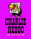 Charlie Hebdo LES UNES 1969 - 1981