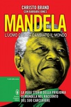 Mandela. L'uomo che ha cambiato il mondo