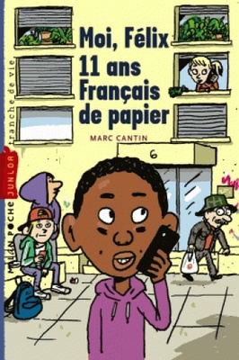 Moi, Félix, 11 ans, Français de papier