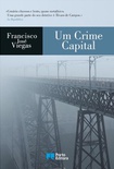 Um crime capital