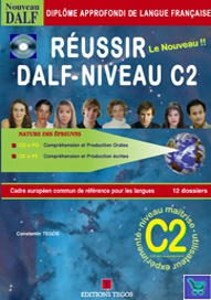 Réussir DALF-niveau C2 (incl. CD)