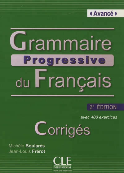 Grammaire Progressive du Français, Avancé