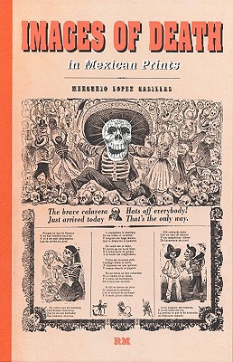 Images of death in Mexican Prints