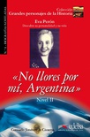 No llores por mí, Argentinia" (Nivel 2)