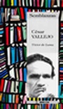 César Vallejo. Guía de lectura