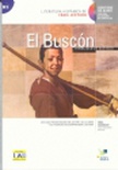 El Buscón. Literatura hispánica de Fácil Lectura B2 + CD.