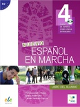 Español en marcha B2. Alumno (+ CD). Nueva ed.