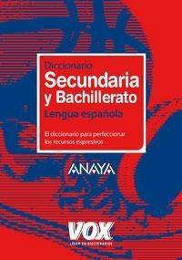 Diccionario Secundaria y Bachillerato Lengua española.