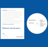 Relatos mexicanos. Audiolibro. Nivel Avanzado (B2-C2).