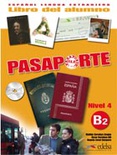 Pasaporte 4. B2. Libro del alumno.