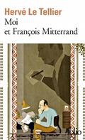 Moi et François Mitterrand