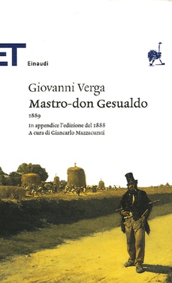 Mastro-don Gesualdo. (1889. In appendice l'edizione del 1888.)