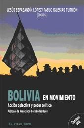 Bolivia en movimiento. Acción colectiva y poder político. +CD.