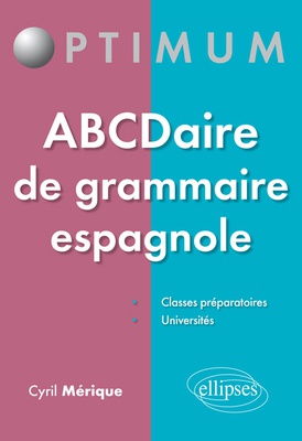 ABCDaire de grammaire espagnole - 50 fiches à connaître
