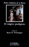 El magico prodigioso (Ed. de B. W. Wardropper)